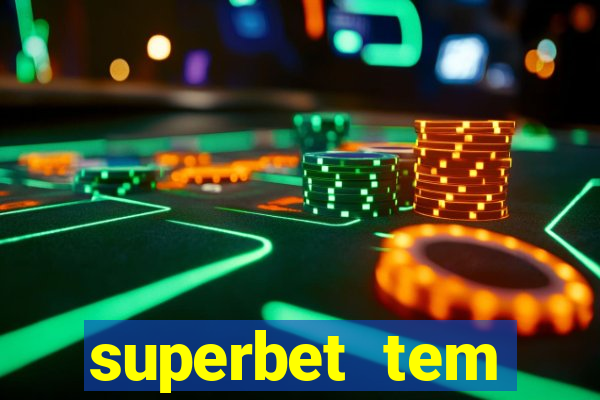 superbet tem pagamento antecipado